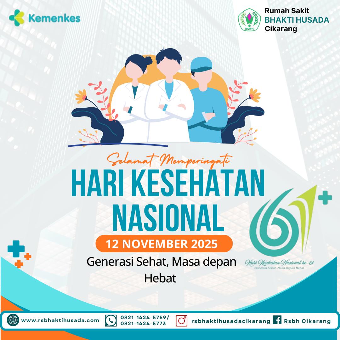 Selamat Hari Kesehatan Nasional ke-61: Generasi Sehat, Masa Depan Hebat!